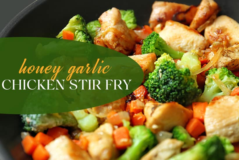 Honey Garlic Chicken Stir-Fry